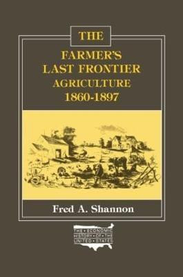 The Farmer's Last Frontier(English, Paperback, Shannon Fred A.)