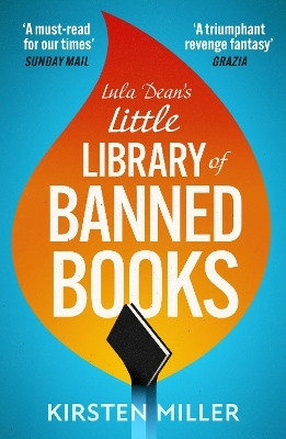 Lula Dean's Little Library of Banned Books(English, Paperback, Miller Kirsten)