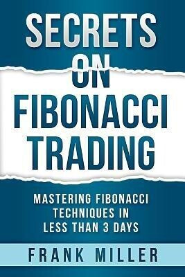 Secrets on Fibonacci Trading(English, Paperback, Miller Frank)