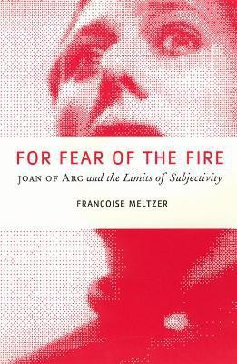 For Fear of the Fire(English, Paperback, Meltzer Francoise)