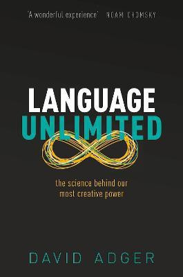 Language Unlimited(English, Hardcover, Adger David)