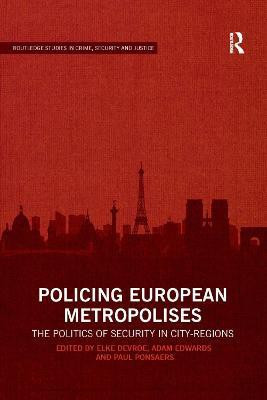 Policing European Metropolises(English, Paperback, unknown)