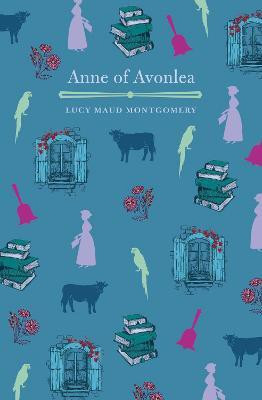 Anne of Avonlea(English, Paperback, Montgomery L. M.)