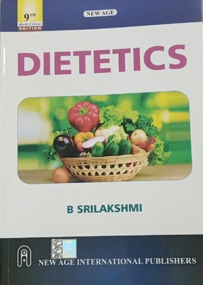 DIETETICS (9TH EDITION)(Paperback, B SRILAKSHMI)