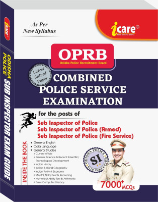 OPRB COMBINED POLICE SERVIVE EXAMINATION  - Odisha Police SI Book 2025 | Complete Guide for SI, SI (Armed), SI (Fire Service) with Previous Year Papers & Practice Sets(Paperback, I CARE)