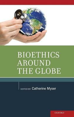 Bioethics Around the Globe(English, Hardcover, unknown)