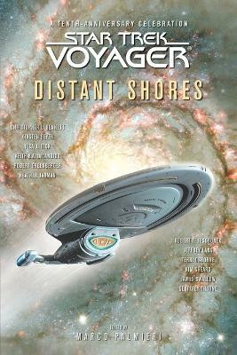 Star Trek Voyager Anthology: Distant Shores(English, Paperback, Palmieri Marco)
