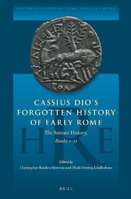 Cassius Dio's Forgotten History of Early Rome(English, Electronic book text, unknown)