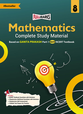 Full Marks Mathematics Ganita Prakash Part-1 Class 8 Complete Study Material – for CBSE 2026 Exams | New Edition as per Latest NCERT Textbooks | Quick Revision Summaries, Solved Q&A, PYQs, CBQs, Sample Papers(Paperback, Full Marks) Full Marks Mathematics Ganita Prakash Part-1 Class 8 Complete Study Material – for CBSE 2026 Exams | New Edition as per Latest NCERT Textbooks | Quick Revision Summaries, Solved Q&A, PYQs, CBQs, Sample Papers(Paperback, Full Marks)