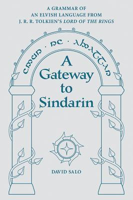 A Gateway to Sindarin(English, Paperback, Salo David)