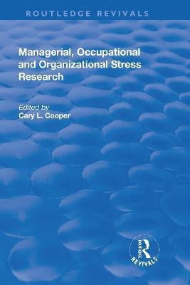 Managerial, Occupational and Organizational Stress Research(English, Paperback, Manchester School of Managements, 0)