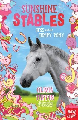 Sunshine Stables: Jess and the Jumpy Pony(English, Paperback, Tuffin Olivia)