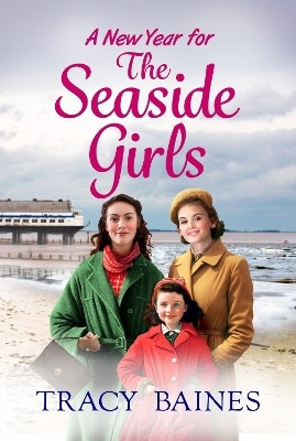 A New Year for The Seaside Girls(English, Paperback, Baines Tracy)