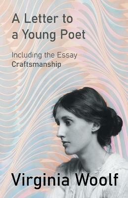 A Letter to a Young Poet(English, Paperback, Woolf Virginia)