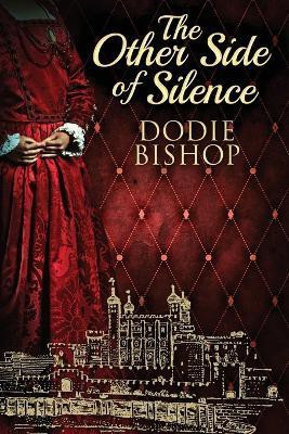 The Other Side Of Silence(English, Paperback, Bishop Dodie)