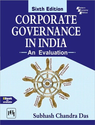 CORPORATE GOVERNANCE IN INDIA : AN EVALUATION SIXTH EDITION(Paperback, DAS, SUBHASH CHANDRA)