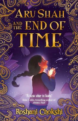 Aru Shah and the End of Time(English, Paperback, Chokshi Roshani)