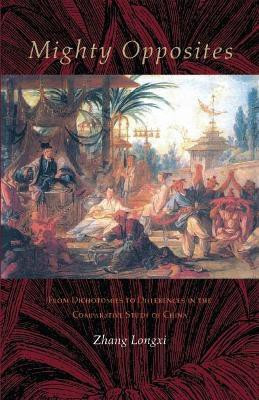 Mighty Opposites(English, Paperback, Zhang Longxi)