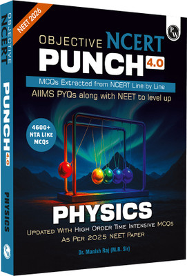 Pw Objective Ncert Punch 4.0 Physics for Neet 2026(English, Paperback, Raj Manish)
