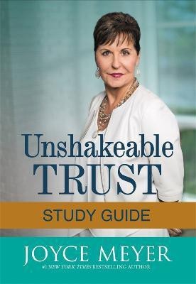 Unshakeable Trust Study Guide(English, Paperback, Meyer Joyce)