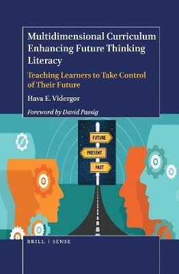 Multidimensional Curriculum Enhancing Future Thinking Literacy(English, Electronic book text, Vidergor Hava E.)