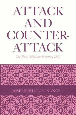 Attack and Counterattack(English, Paperback, Nance Joseph Milton)