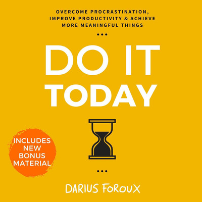 DO IT TODAY ENGLISH(Paperback, Darius Foroux)