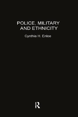 Police, Military and Ethnicity(English, Hardcover, unknown)