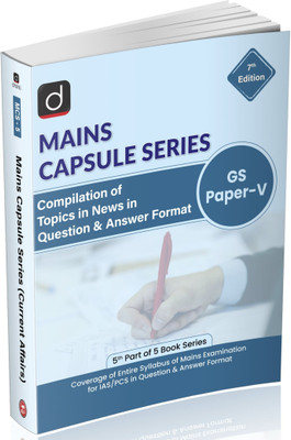 DRISHTI UPSC Books 2025, Mains Capsule Series GS Paper-V, 7th Edition, Compilation of Current Affairs Topics in Q&A Format, UPSC IAS & PCS Mains Preparation Book(Paperback, Drishti Publications)