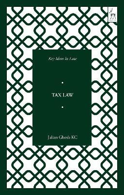 Key Ideas in Tax Law(English, Paperback, Ghosh KC Julian)