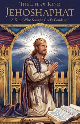 The Life of King Jehoshaphat(English, Paperback, Stein Rebecca)