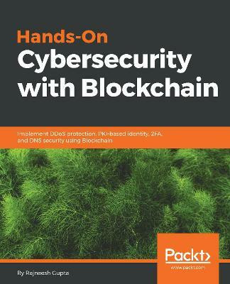 Hands-On Cybersecurity with Blockchain(English, Electronic book text, Gupta Rajneesh)