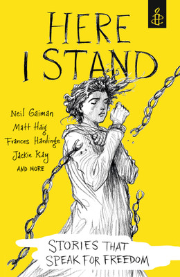 Here I Stand: Stories that Speak for Freedom(English, Paperback, unknown)