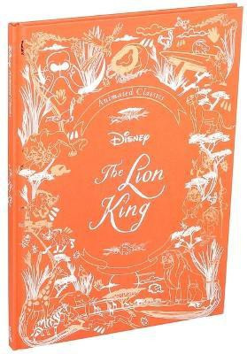 Disney Animated Classics: The Lion King(English, Hardcover, Editors of Studio Fun International)