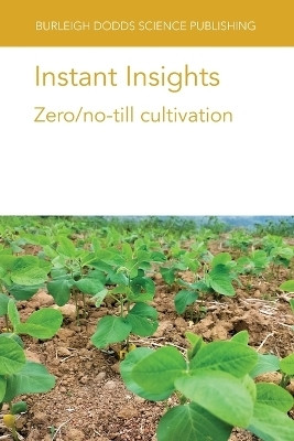 Instant Insights: Zero/No-Till Cultivation(English, Paperback, Hamm Alison Dr)