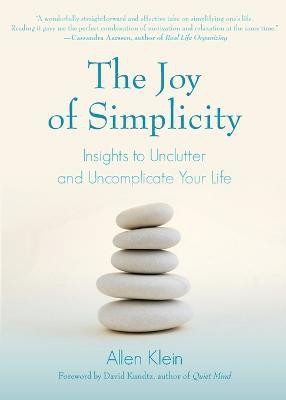 The Joy of Simplicity(English, Paperback, Klein Allen)