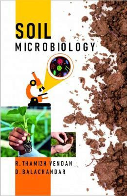 Soil Microbiology(English, Hardcover, Vendan R. Thamizh)