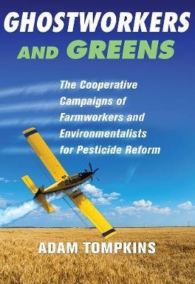 Ghostworkers and Greens(English, Electronic book text, Tompkins Adam)