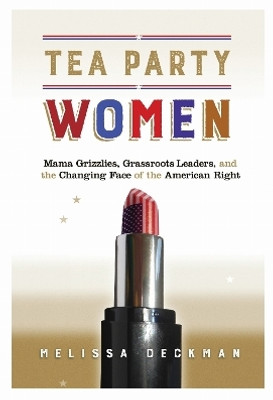Tea Party Women(English, Electronic book text, Deckman Melissa)
