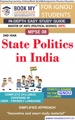 IGNOU MPSE 8 State Politics in India In Depth Guide For Ignou Student(Paperback, BMA Publication)