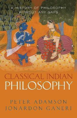 Classical Indian Philosophy(English, Hardcover, Adamson Peter)