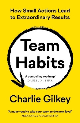 Team Habits(English, Paperback, Gilkey Charlie)