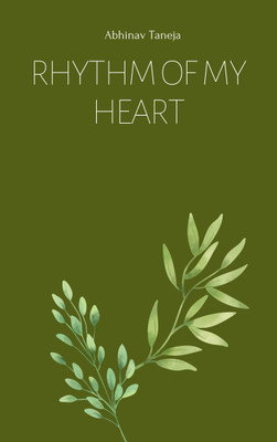 Rhythm of My Heart(Paperback, Abhinav Taneja)