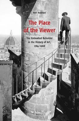 The Place of the Viewer(English, Electronic book text, Houston Kerr)