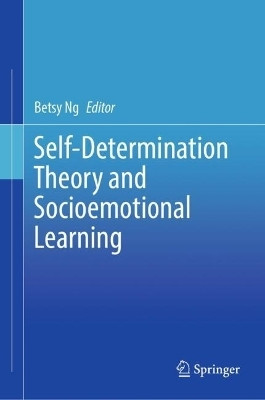 Self-Determination Theory and Socioemotional Learning(English, Hardcover, unknown)