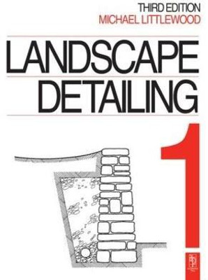 Landscape Detailing Volume 1(English, Paperback, Littlewood Michael)
