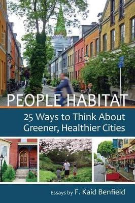 People Habitat(English, Paperback, Benfield F. Kaid)