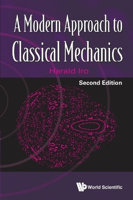 Modern Approach To Classical Mechanics, A(English, Paperback, Iro Harald)