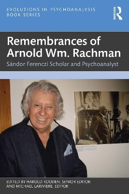Remembrances of Arnold Wm. Rachman(English, Paperback, unknown)