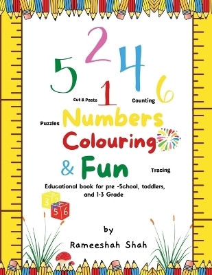 My Number Activity Book (1-10)  - Educational Book for Toddlers, Pre-School , Grade 1-2(English, Paperback, Rameeshah Shah)